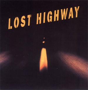 LOST HIGHWAY SOUNDTRACK